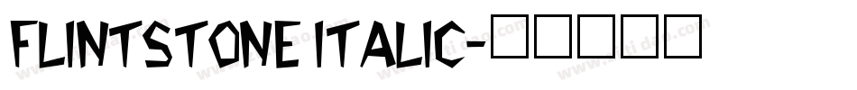 Flintstone Italic字体转换